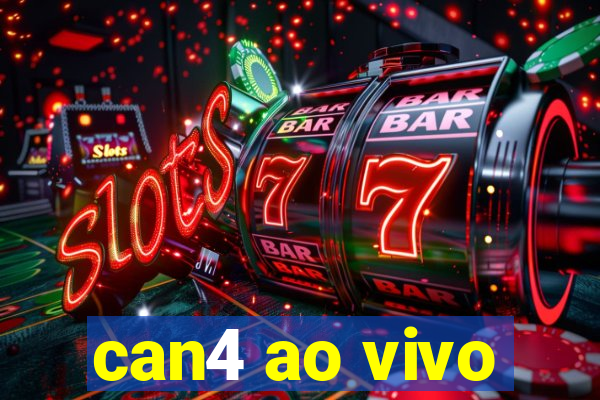 can4 ao vivo